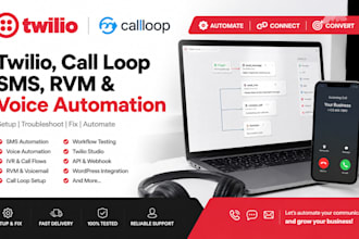setup, fix and troubleshoot twilio call loop SMS and rvm automation
