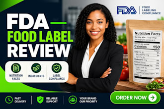 review your fda nutrition facts and food label for compliance