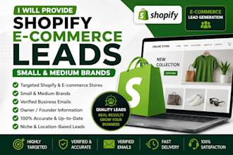 provide targeted shopify ecommerce leads and verified email lists