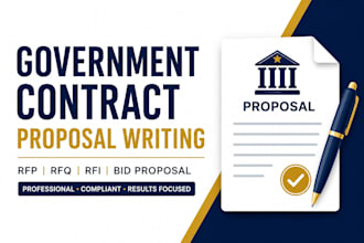 write government contract bid proposals, rfp, rfq and rfi responses