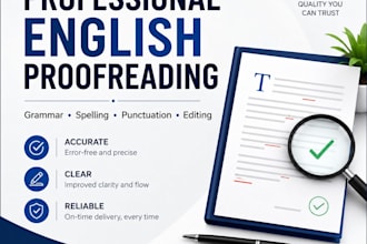 proofread and edit your english text for grammar, spelling and punctuations