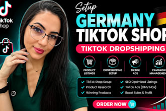 setup germany tiktok shop tiktok dropshipping product listings manage tiktok ads