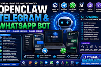 expert openclaw telegram bot whatsapp bot claude app claude cowork claude coding