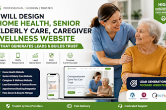home health senior elderly care caregiver website wellness website lead generate
