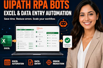 build uipath rpa bots to automate your business excel and data entry workflows