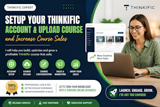 setup your thinkific account upload course and increase thinkific course sales