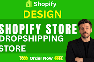 design shopify store, dropshipping store