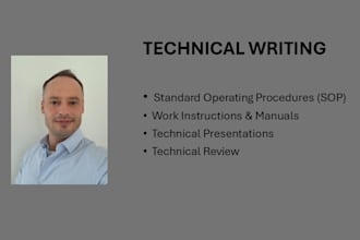do your technical presentation, sop, technical manuals