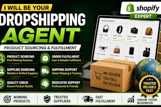 be your dropshipping agent for product sourcing and fulfillment