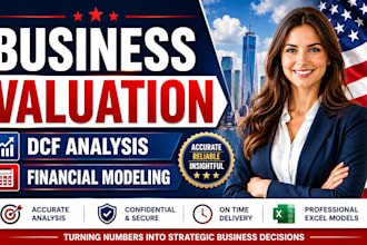 do business valuation, dcf analysis and financial modeling