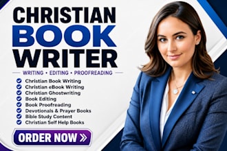 be your christian book writer ebook ghostwriter book editing and proofeading