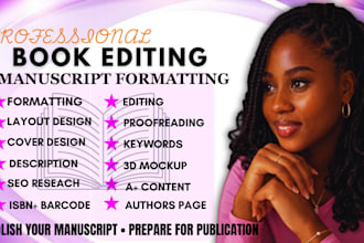 book editing and formatting, manuscript formatting and developmental book editor