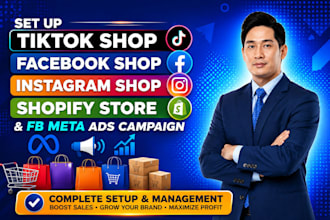 set up tiktok shop facebook shop instagram shop and shopify fb meta ads campaign