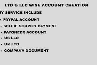 setup wise llc , ltd, paypal , and selfie shopify payment and payoneer