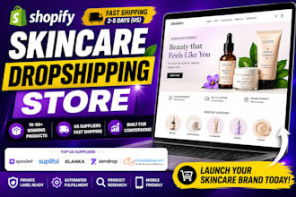 build skincare shopify dropshipping store with us suppliers and fast shipping