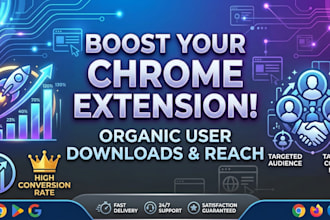 do chrome extension and increase downloads