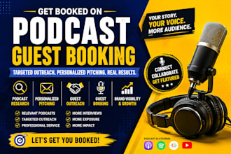 get podcast guest booking with targeted podcast outreach and pitching