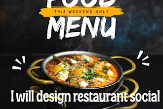 design eye catching restaurant and food social media posts