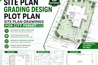 site plan, grading design, plot plan, site plan drawings for city permit