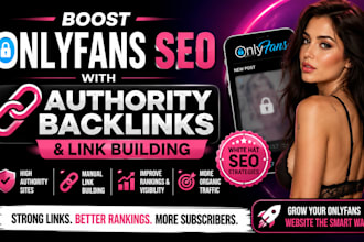 boost onlyfans SEO with authority backlinks and link building