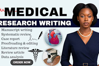 do medical manuscript writing, editing, article review and publications