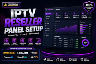 generate reseller panel with strong 8k,mega ott,trex, dream4k,smart 4k,glotv,
