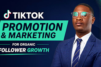 manage tiktok promotion and marketing for organic follower growth