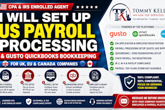 set up US payroll and gusto quickbooks bookkeeping for UK, eu, canada employers