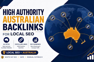 build high authority australian backlinks for local SEO