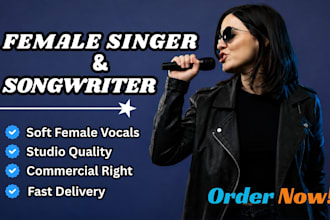 be your female singer songwriter, female pop singer, female edm singer, edm pop