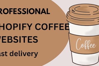 design a professional coffee shopify store and website
