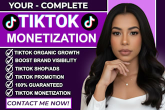 create complete tiktok monetization organic growth viral tiktok video ads