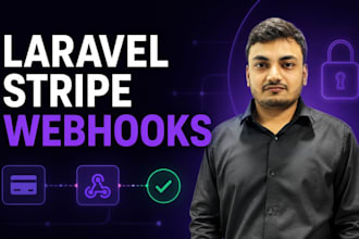 integrate or fix laravel stripe payments and webhooks