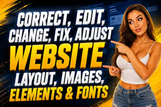 correct, edit, change, fix, adjust website layout, images, elements and fonts