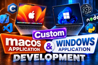 develop and design macos , windows desktop applications