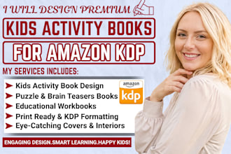 design kids activity books puzzle books educational workbooks for amazon kdp