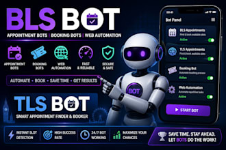 developvfs,bls,tls appointment bot and booking automation