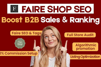 optimize your faire store listing and boost sales with faire SEO