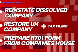 restore dissolved UK company, reinstate UK ltd and provide hmrc support rt01