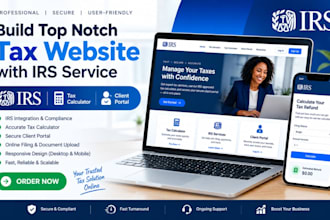 build top notch tax website with irs service tax calculator and client portal