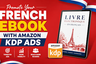 setup converting french ebook promotion with amazon KDP ads for ebook marketing