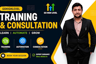 provide you gohighlevel training and go high level consultation
