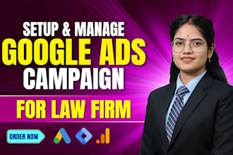 setup and manage google ads for your law firm