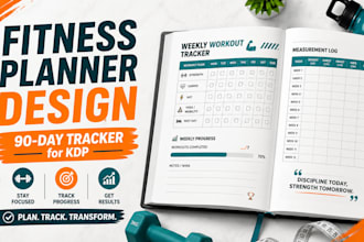 design a 90 day fitness and weight loss planner interior for KDP