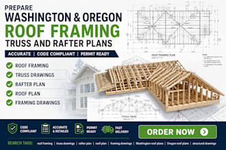prepare washington and oregon roof framing truss and rafter plans