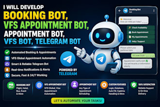 develop booking bot,vfs appointment bot, appointment bot,vfs bot, telegram