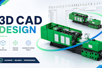 design 3d cad models, product design and manufacturing ready cad services