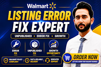 fix walmart listing errors and unpublished products