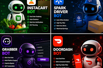develop doordash bot, instacart bot, spark driver bot, amazon flex bot