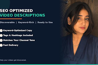 write SEO optimized youtube video descriptions